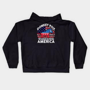 Donkey Pox The Disease Destroying America Kids Hoodie